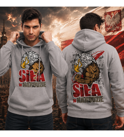 Bluza z kapturem  SIŁA W NARODZIE